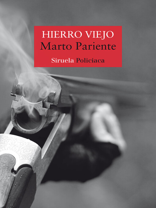 Title details for Hierro viejo by Marto Pariente - Available